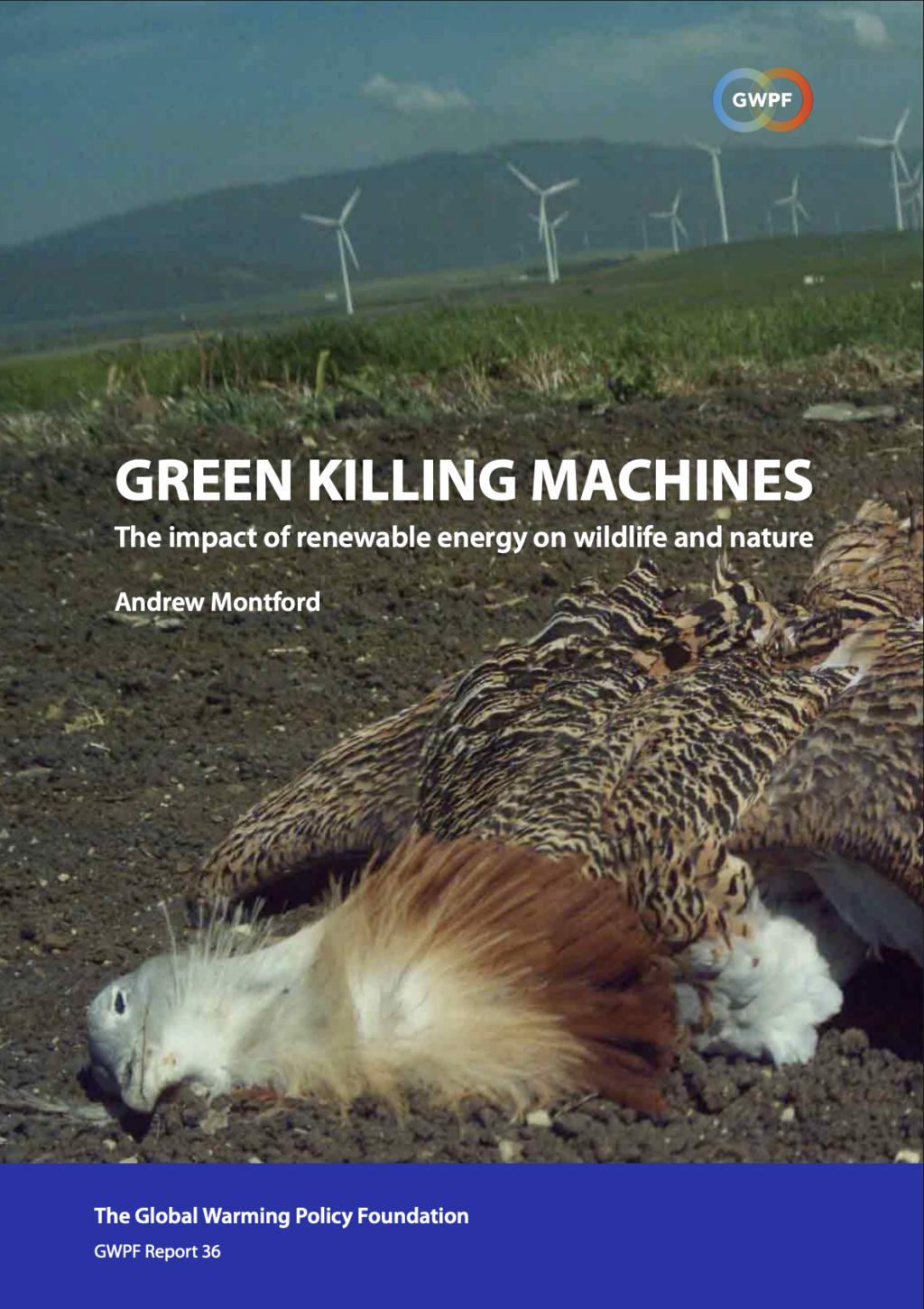 Green Killing Machines
