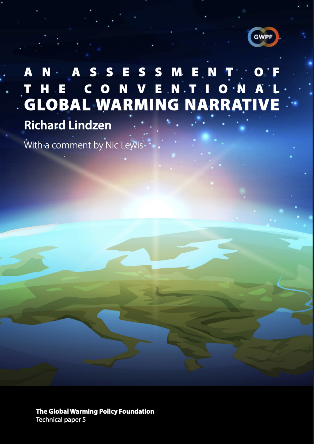 An assessment of the conventional global warming narrative