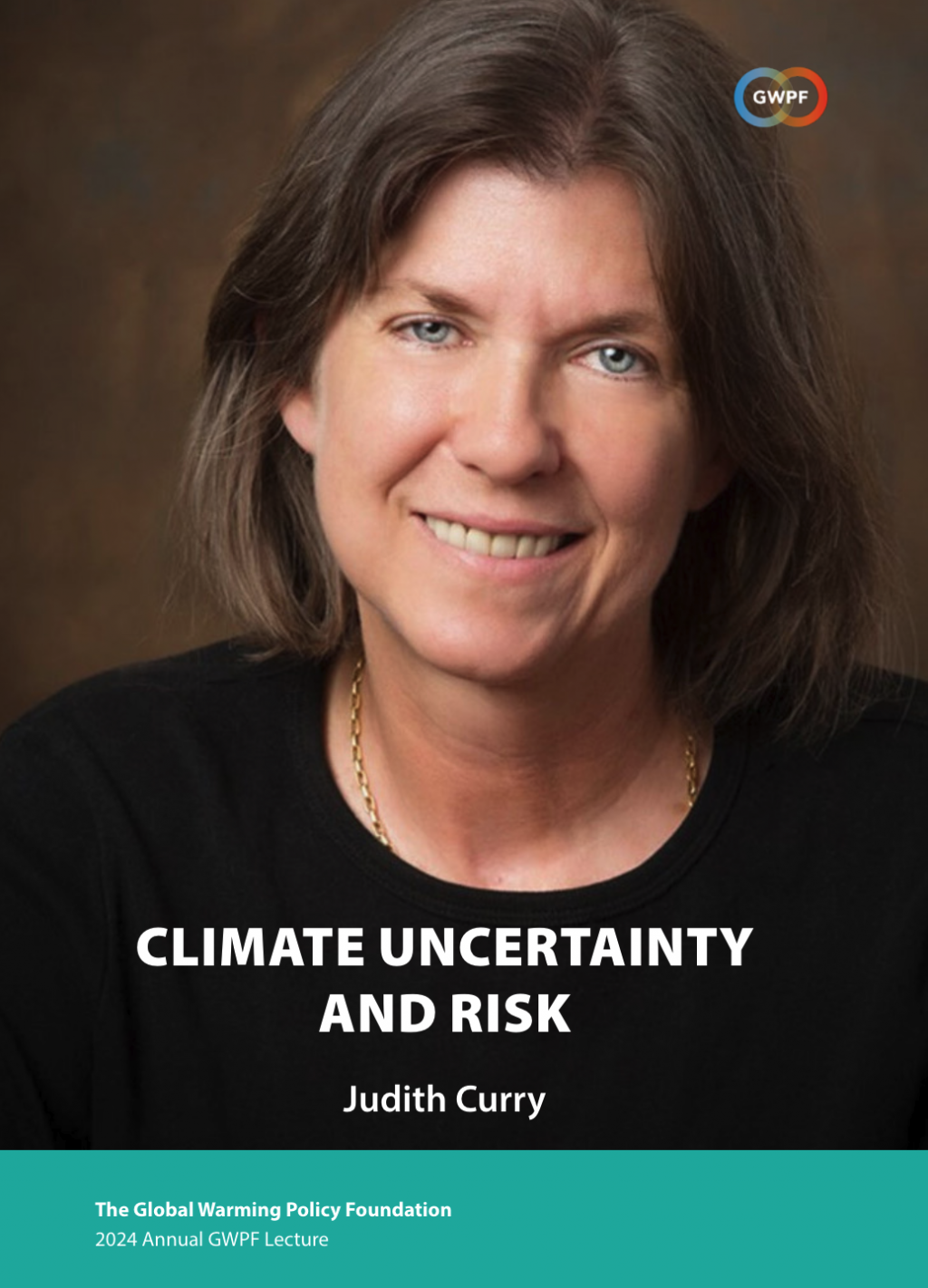 Judith Curry: Climate Uncertainty and Risk - The Global Warming Policy ...